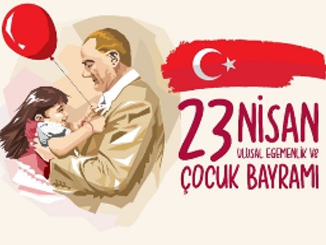 Kaymakamımız Musa Kazım ÇELİK'in 23 Nisan Ulusal Egemenlik ve Çocuk Bayramı Kutlama Mesajı